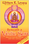 9781401907174 - Beneath A Vedic Sun by William Levacy paperback